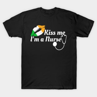 Kiss me i'm a Nurse Cute St Patrick's Day outfit for nurses T-Shirt